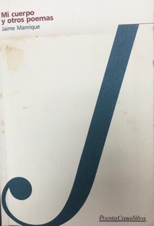 Mi cuerpo y otros poemas